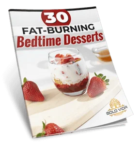 30 Fat-Burning Bedtime Desserts Recipe Book